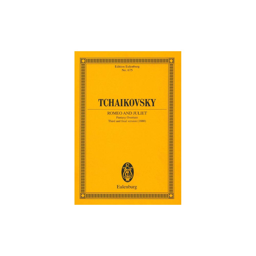 Edition Eulenburg Tschaikowsky Romeo und Julia – Thomann Ireland