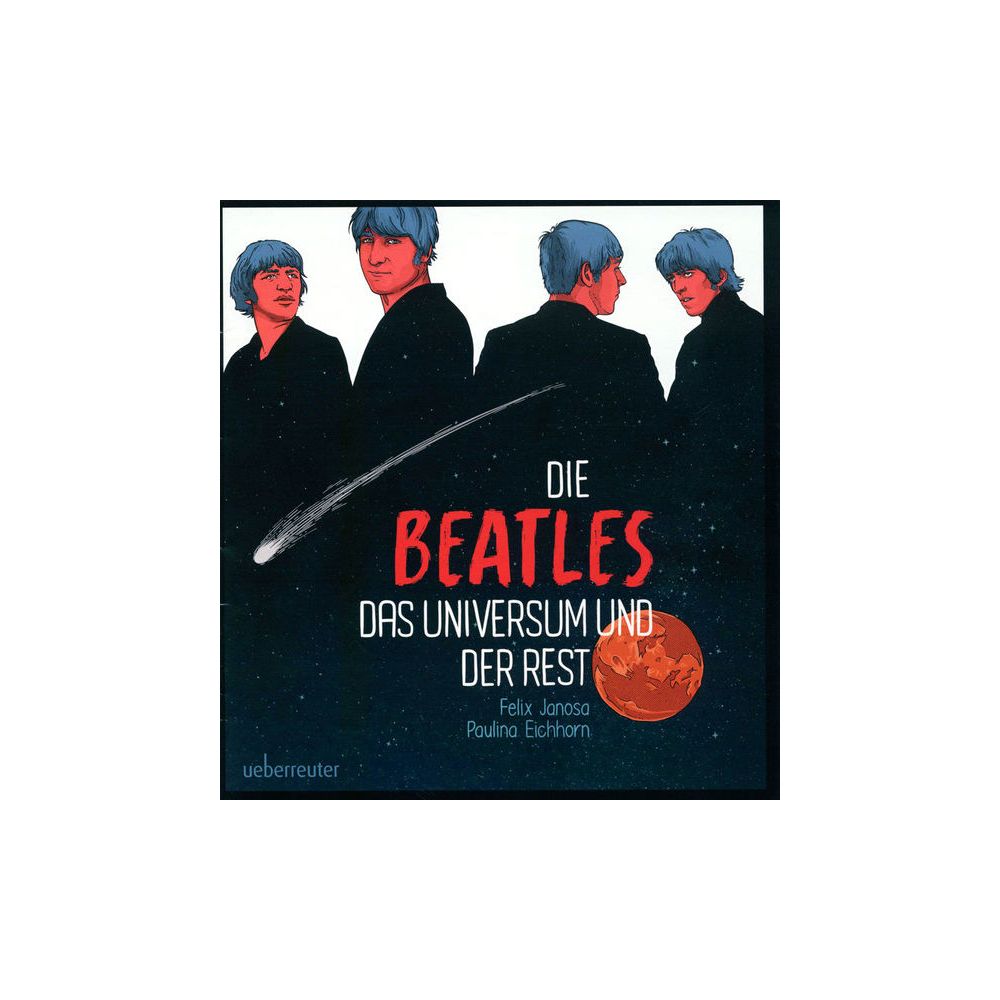 Ueberreuter Verlag Die Beatles, das Universum – Thomann Ireland