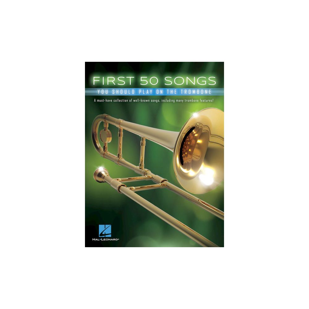 Hal Leonard 50 Songs You Should Trombone – Thomann Ireland