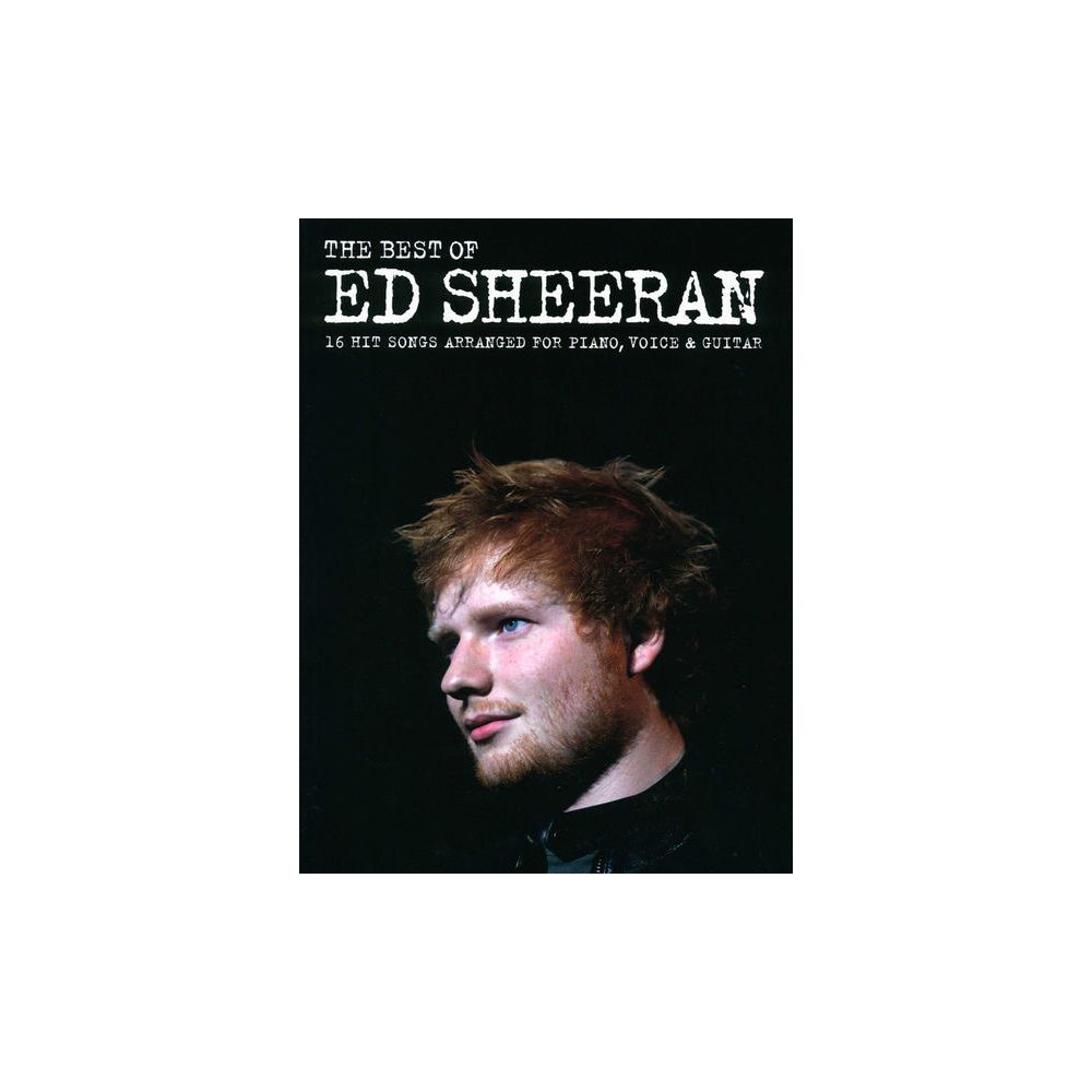 Wise Publications The Best Of Ed Sheeran – Thomann Ireland