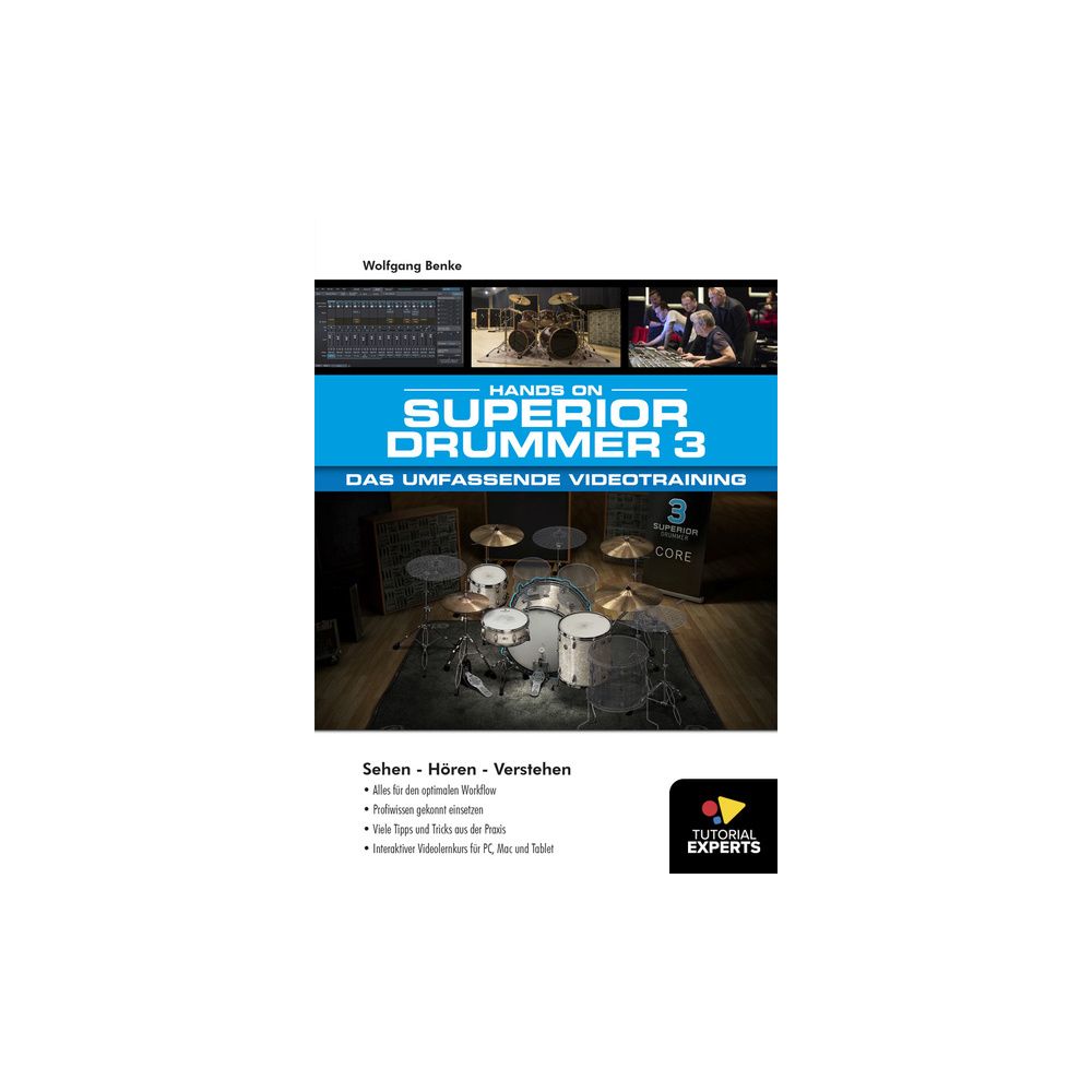 Tutorial Experts Superior Drummer 3 Training – Thomann Ireland