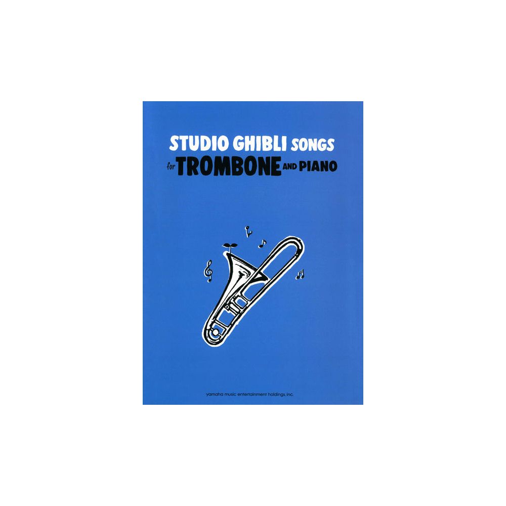 Yamaha Music Entertainment  Studio Ghibli Songs Trombone 1 – Thomann Ireland