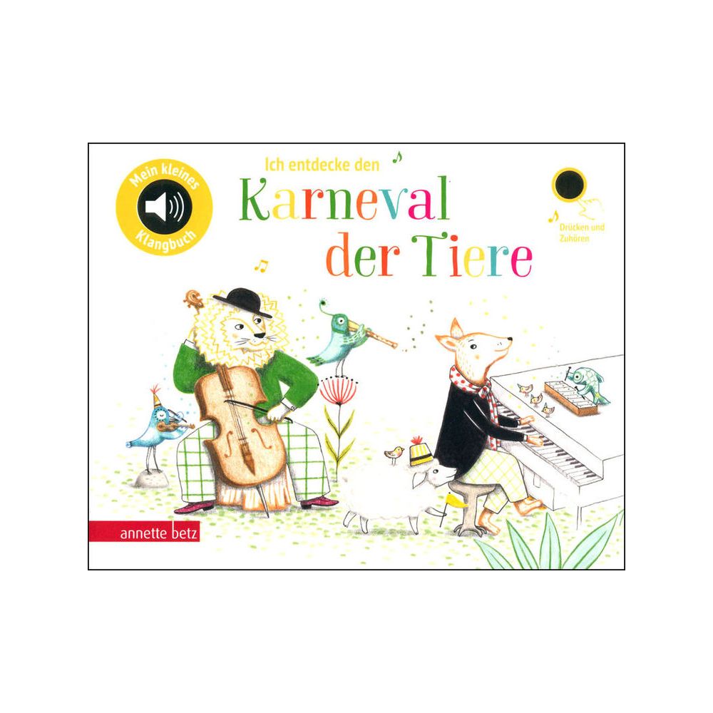 Annette Betz Verlag Ich entdecke Karneval d. Tiere – Thomann Ireland