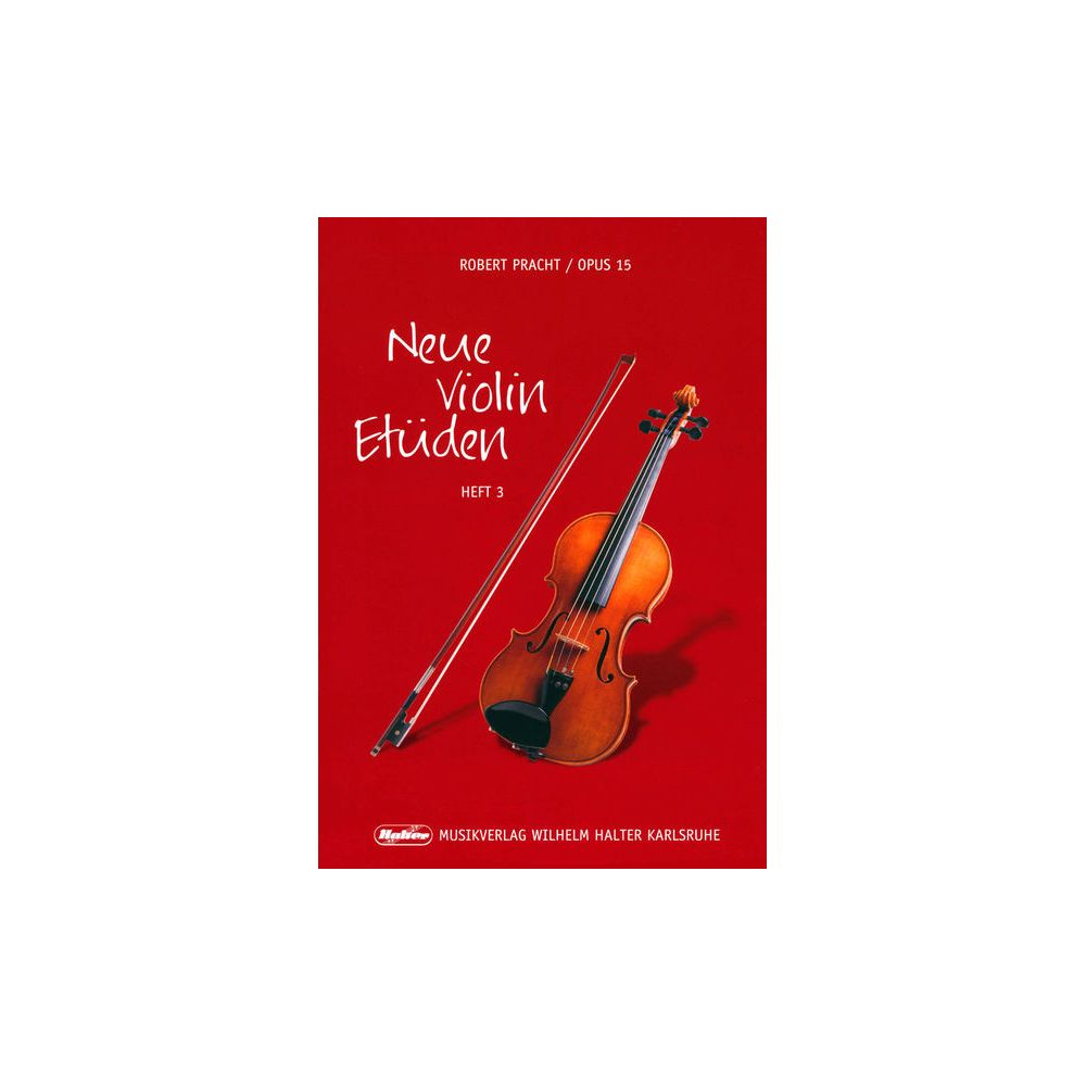 Musikverlag Wilhelm Halter Pracht Neue Violin Etüden 3 – Thomann Ireland