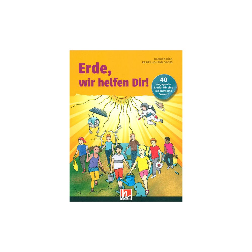 Helbling Verlag Erde, wir helfen dir! – Thomann Ireland