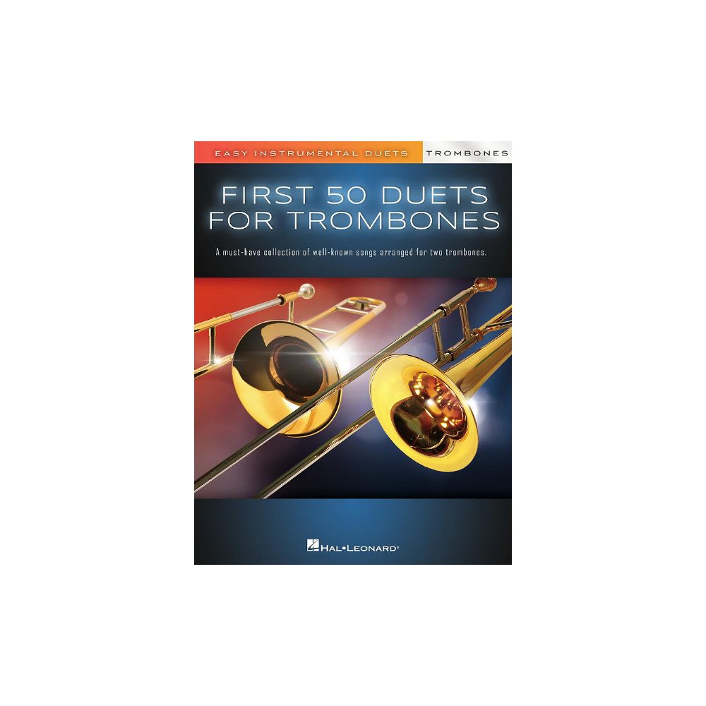 Hal Leonard First 50 Duets Trombone – Thomann Ireland