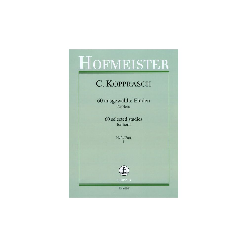 Friedrich Hofmeister Verlag Kopprasch 60 Etüden Horn 1 – Thomann Ireland