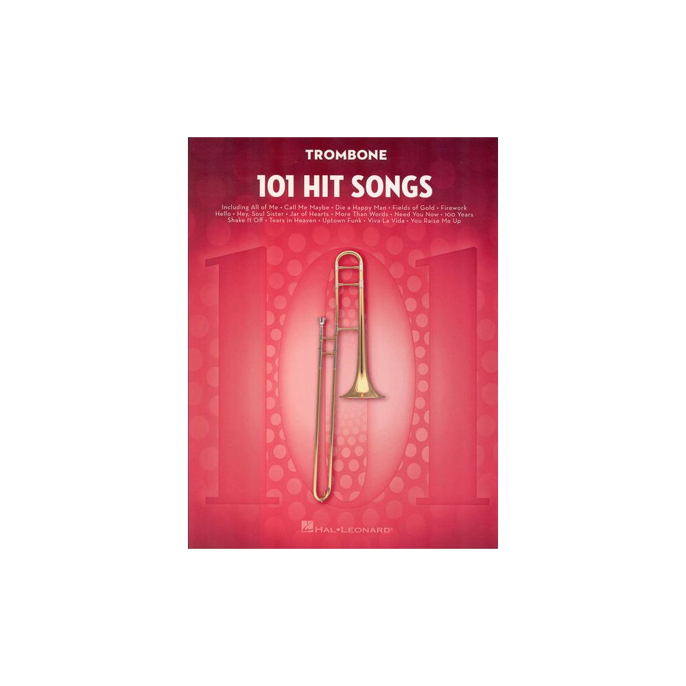 Hal Leonard 101 Hit Songs For Trombone – Thomann Ireland