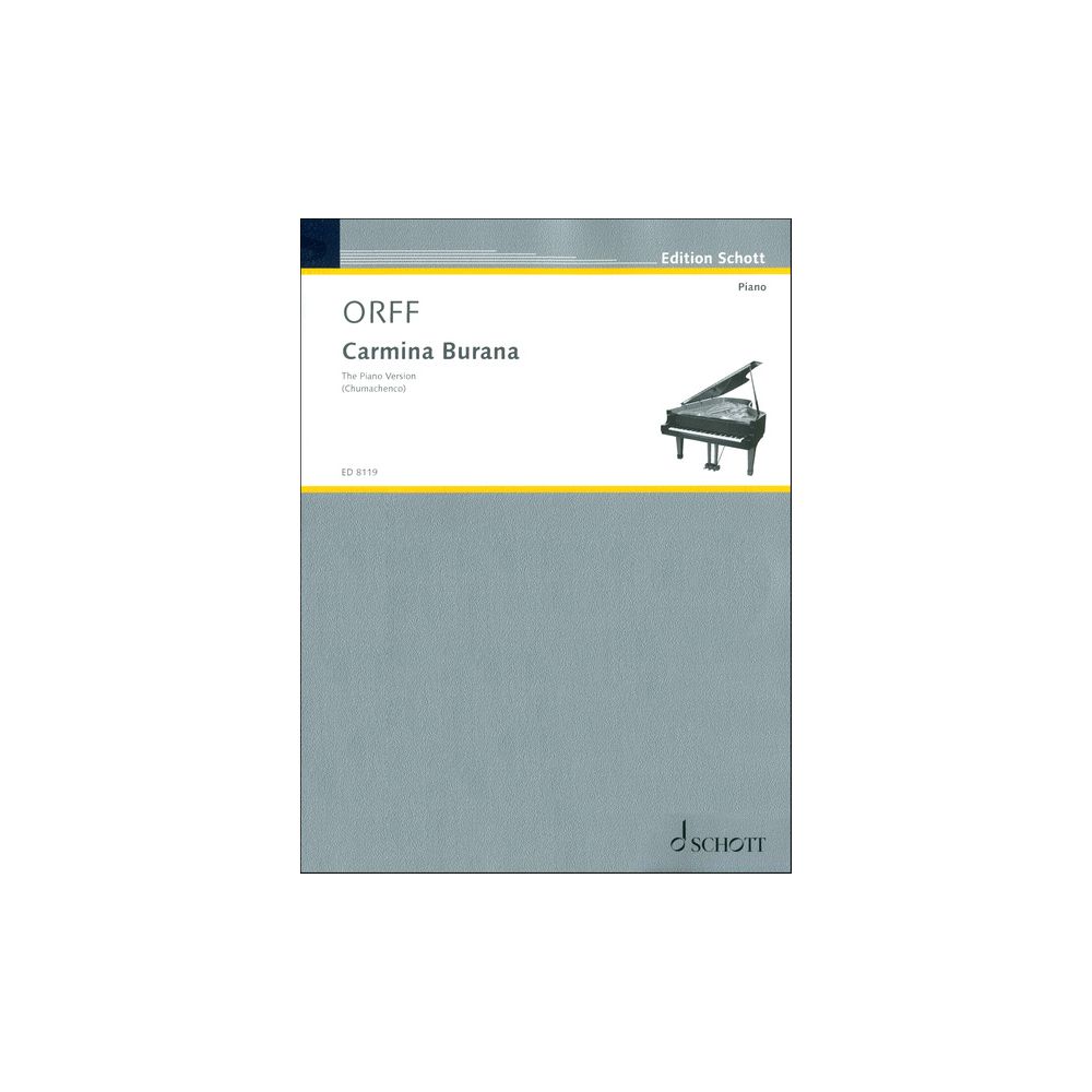 Schott Orff Carmina Burana Piano – Thomann Ireland
