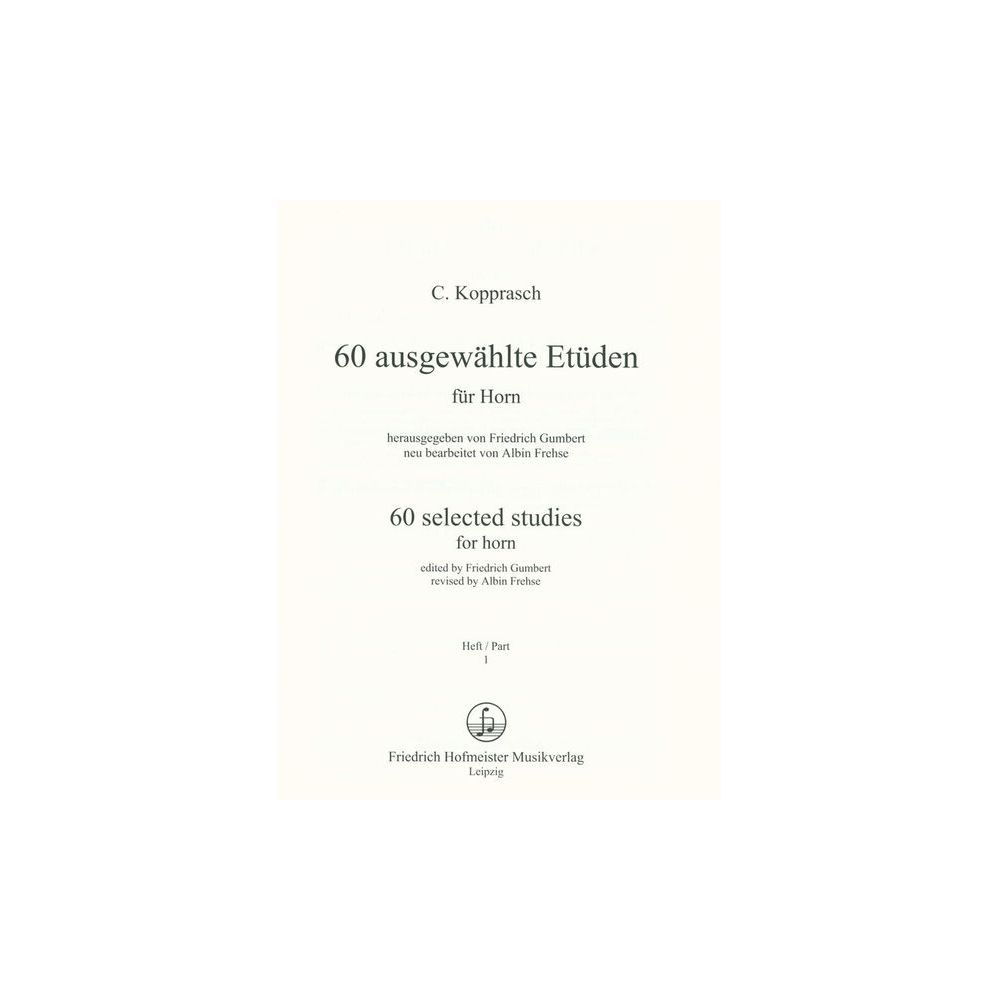 Friedrich Hofmeister Verlag Kopprasch 60 Etüden Horn 1 – Thomann Ireland