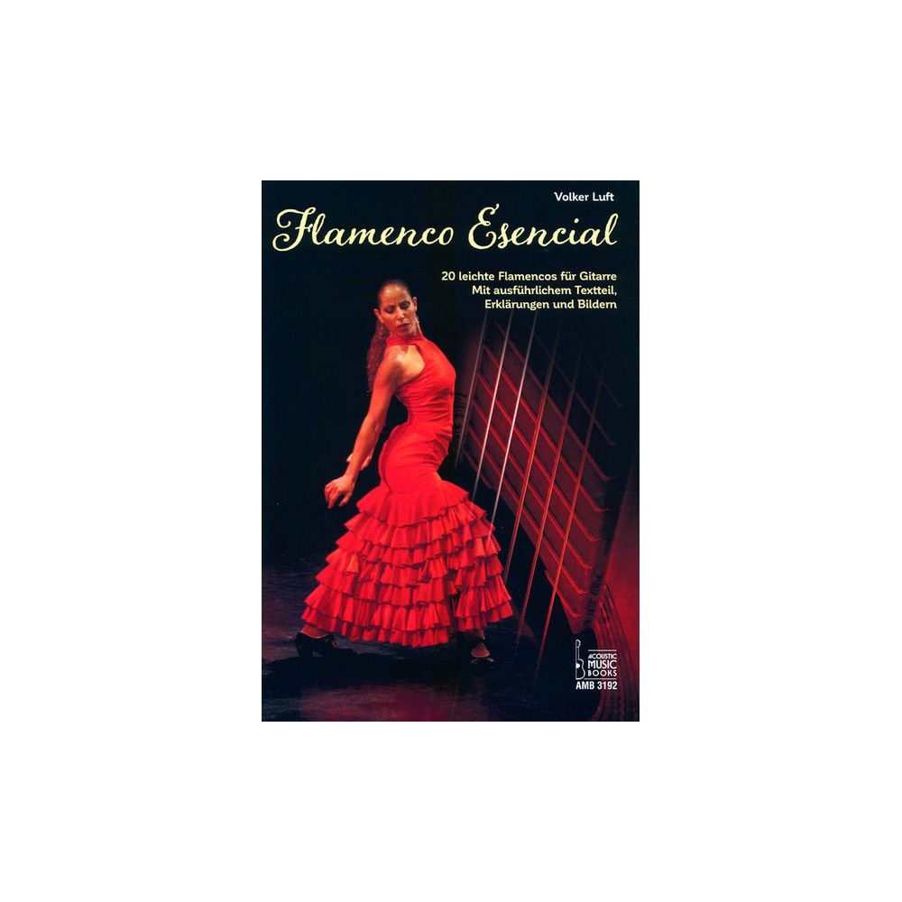 Acoustic Music Books Flamenco Esencial – Thomann Ireland