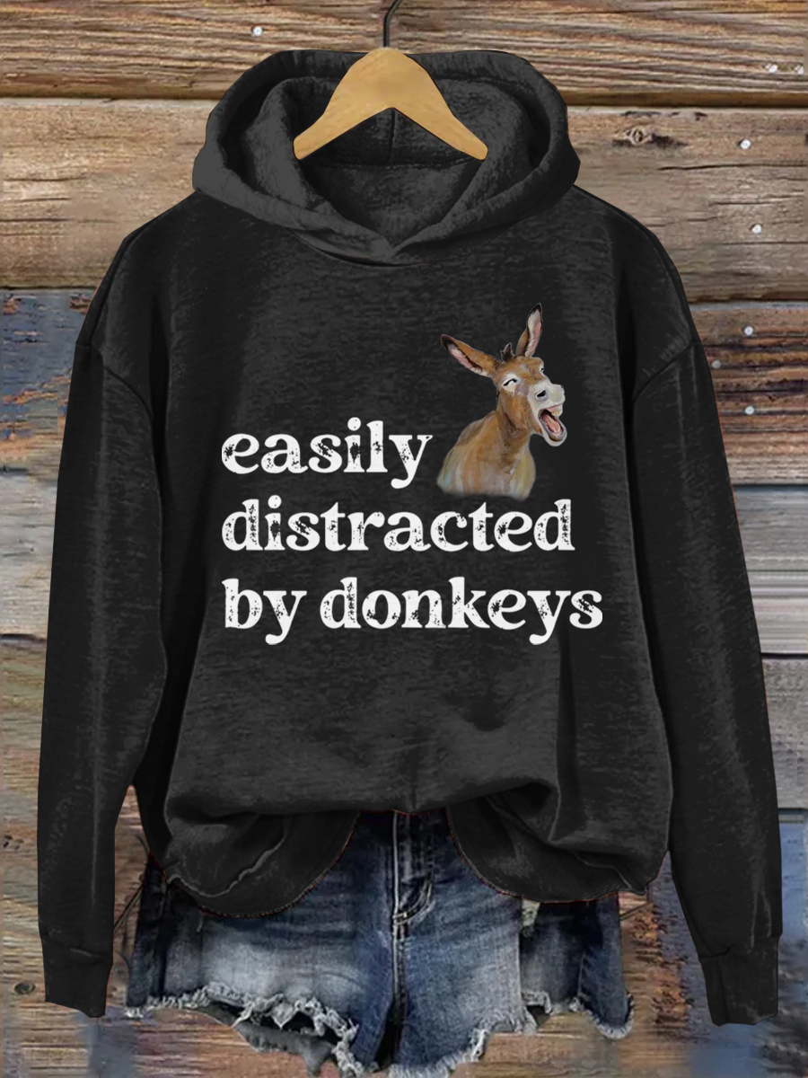 Easily Distracted by Donkeys Hooded Sweatshirt