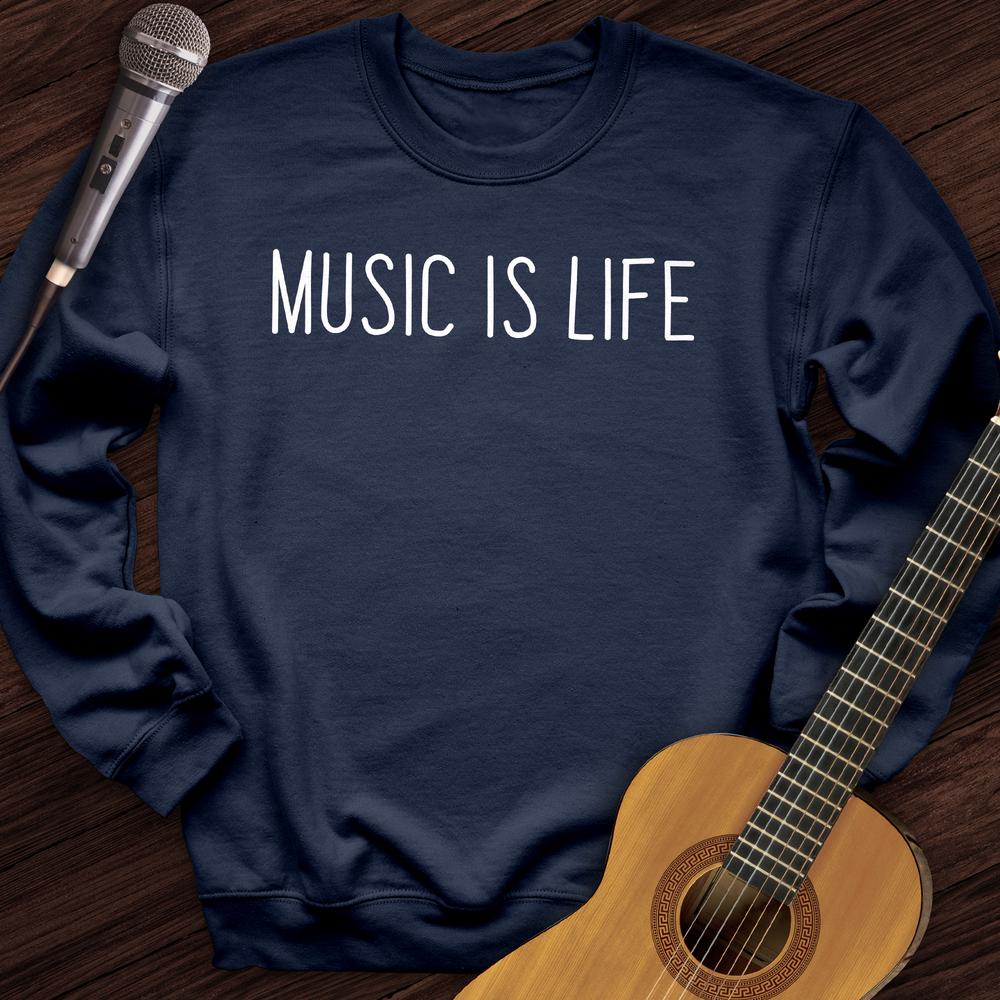 Music Is Life Crewneck