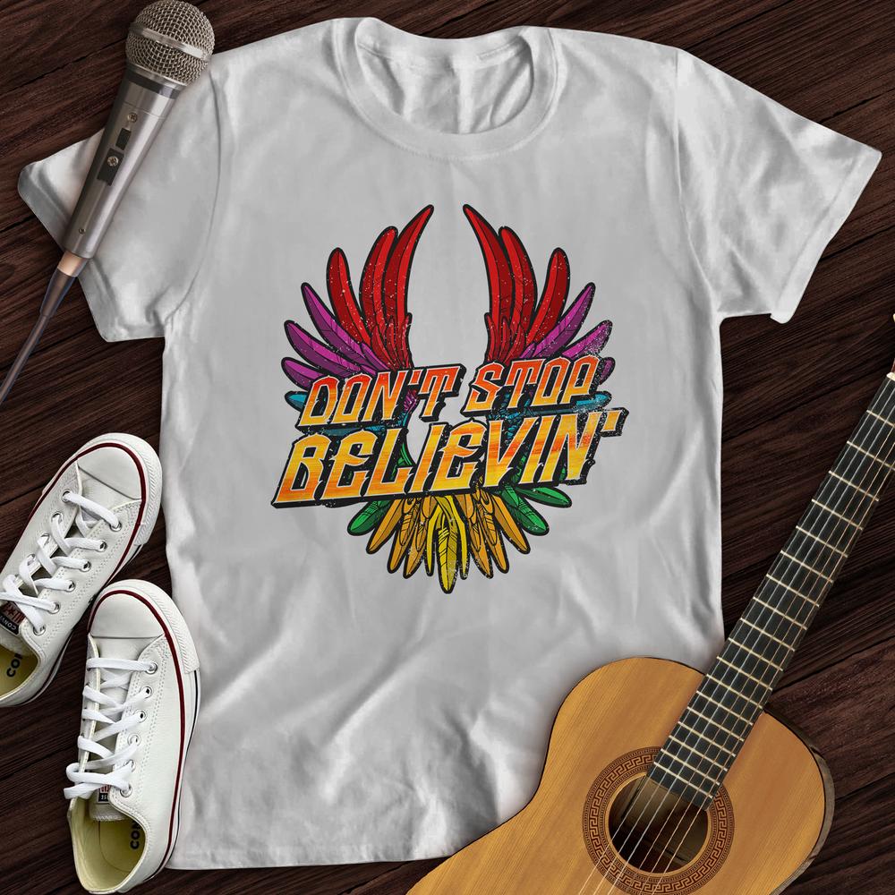 Don't Stop Believin' T-Shirt