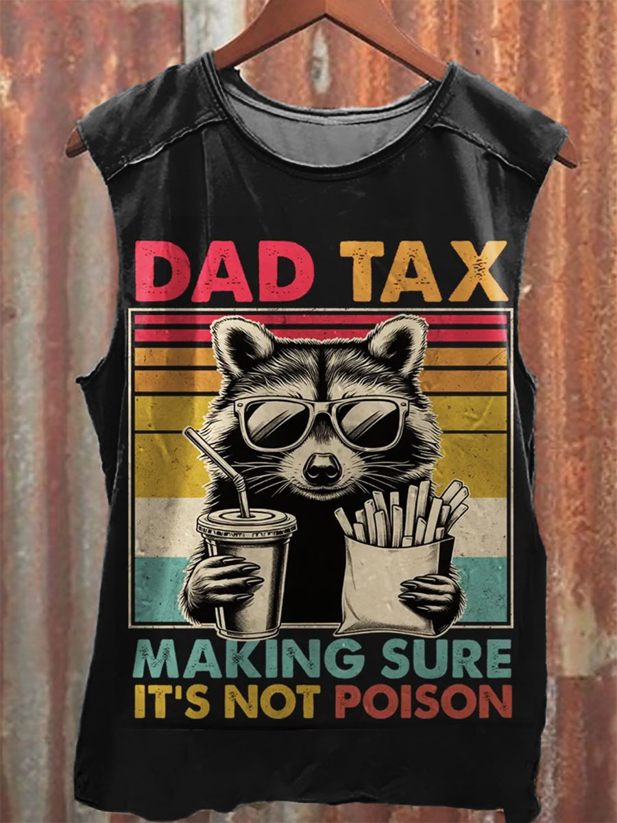 Dad Tax Print 100% Cotton Casual Tank Top