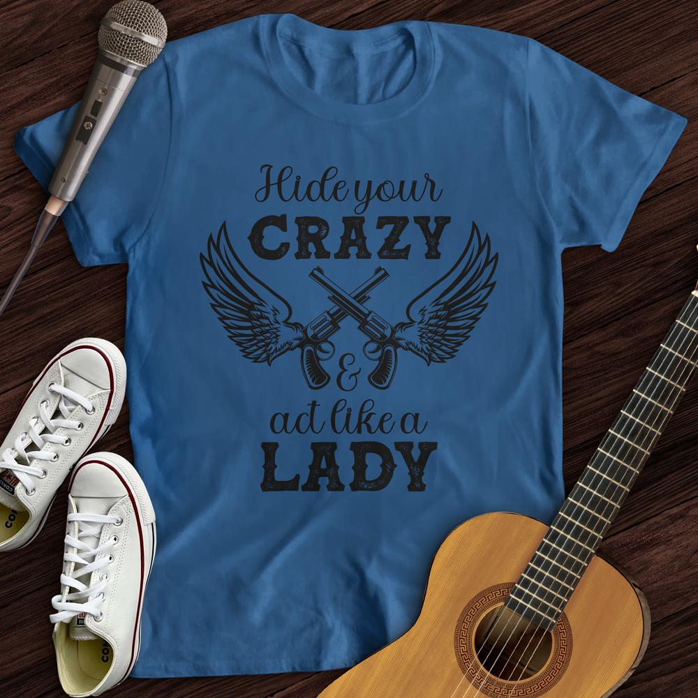 Act Like A Lady T-Shirt