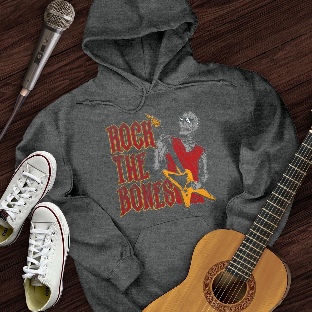 Rock The Bones Hoodie