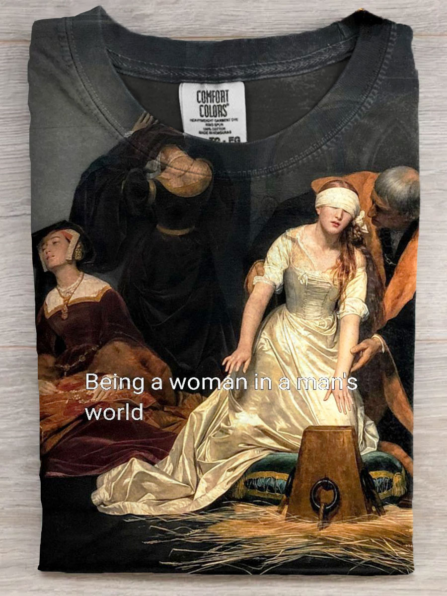 Vintage Funny Being Women In Man‘s World Art Print Causal Short Sleeve T-shirt