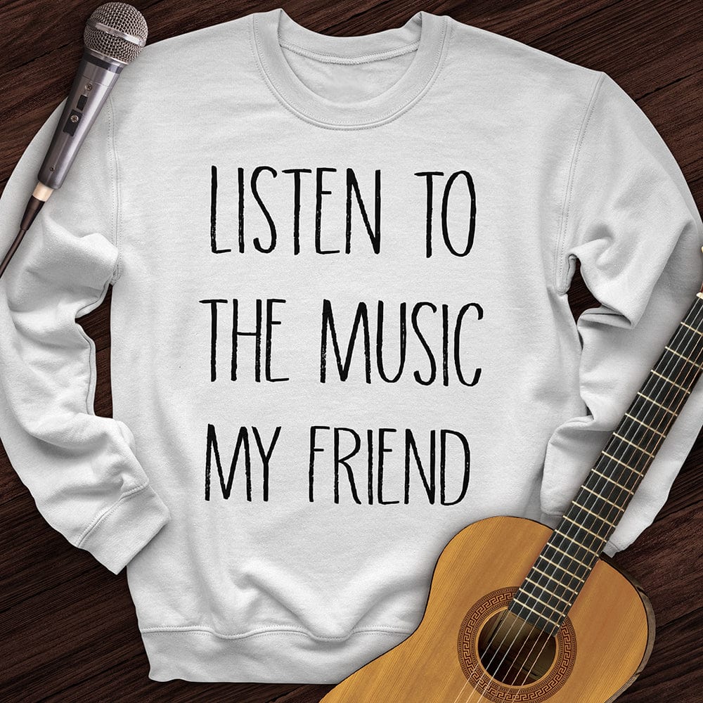 My Friend Crewneck