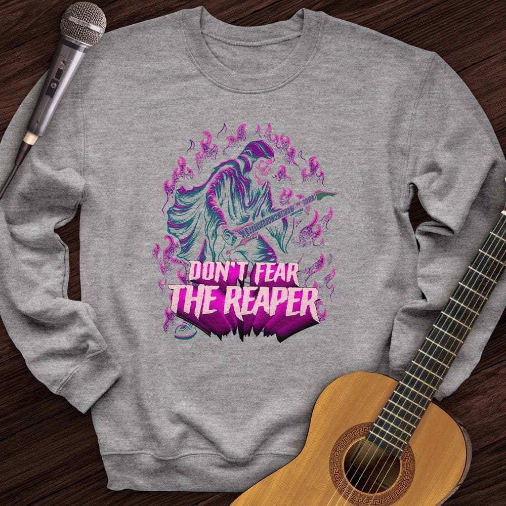 Don't Fear The Reaper Crewneck