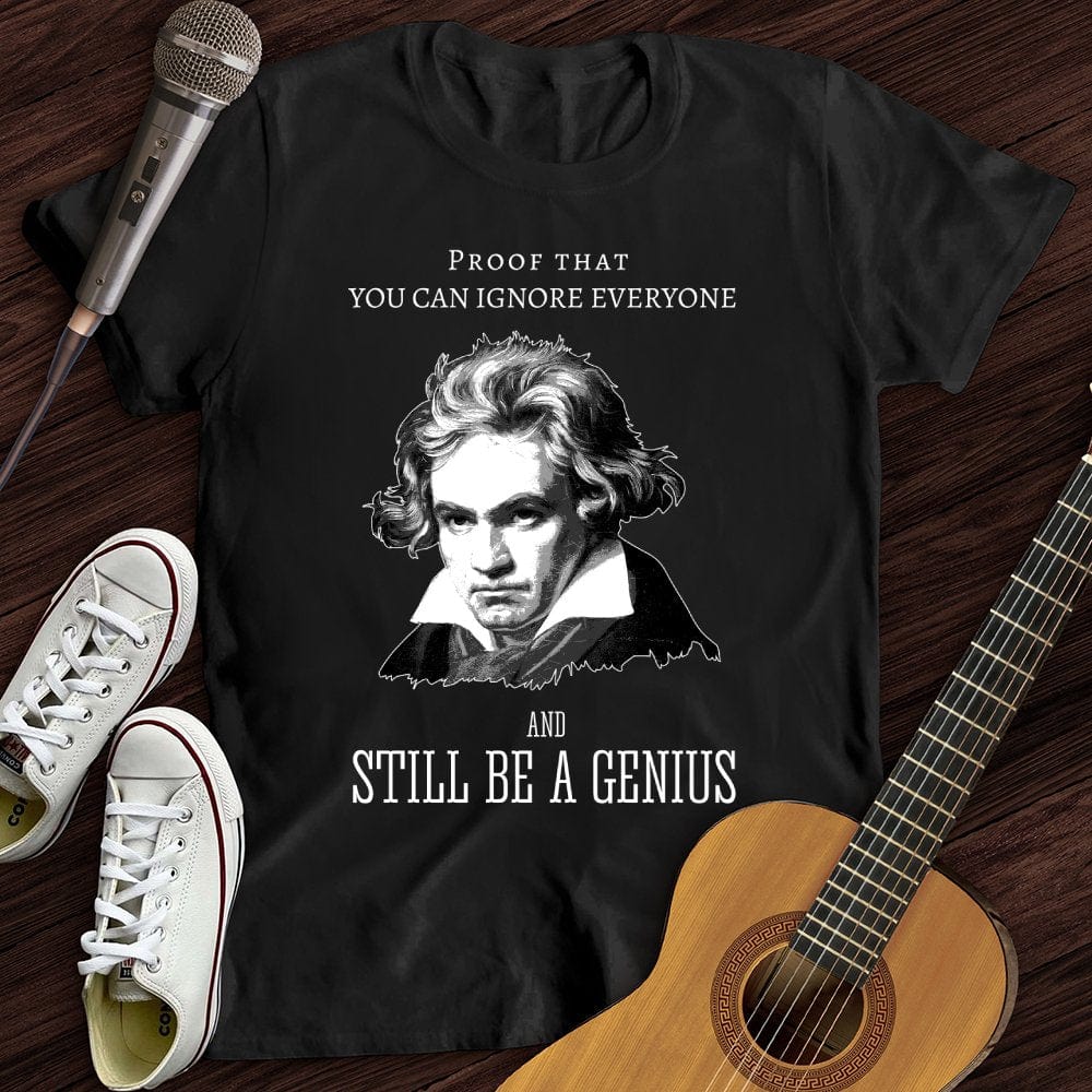 Beethoven Proof That T-Shirt