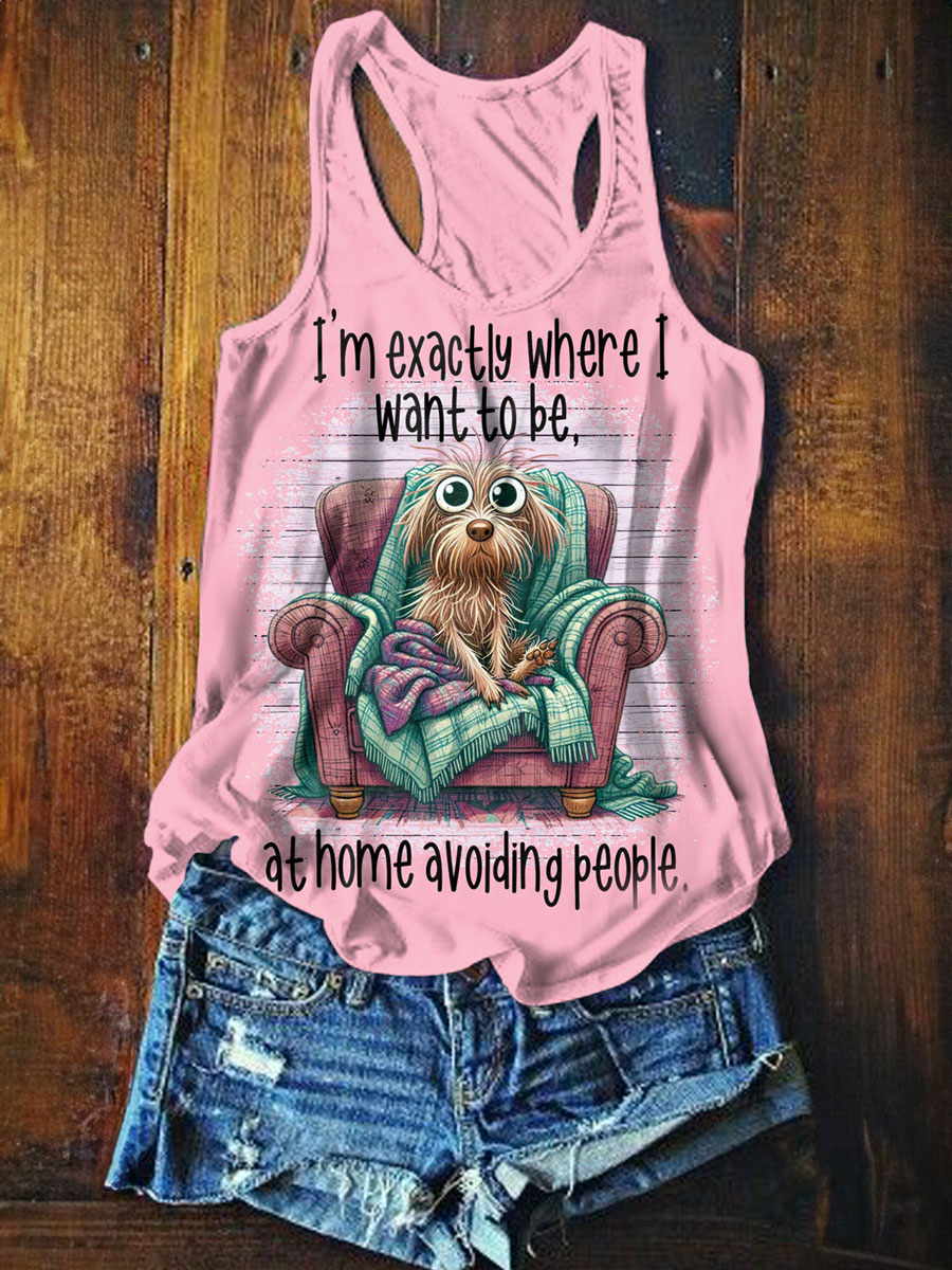 I'm Exactly Where I Want To Be Print Tank Top