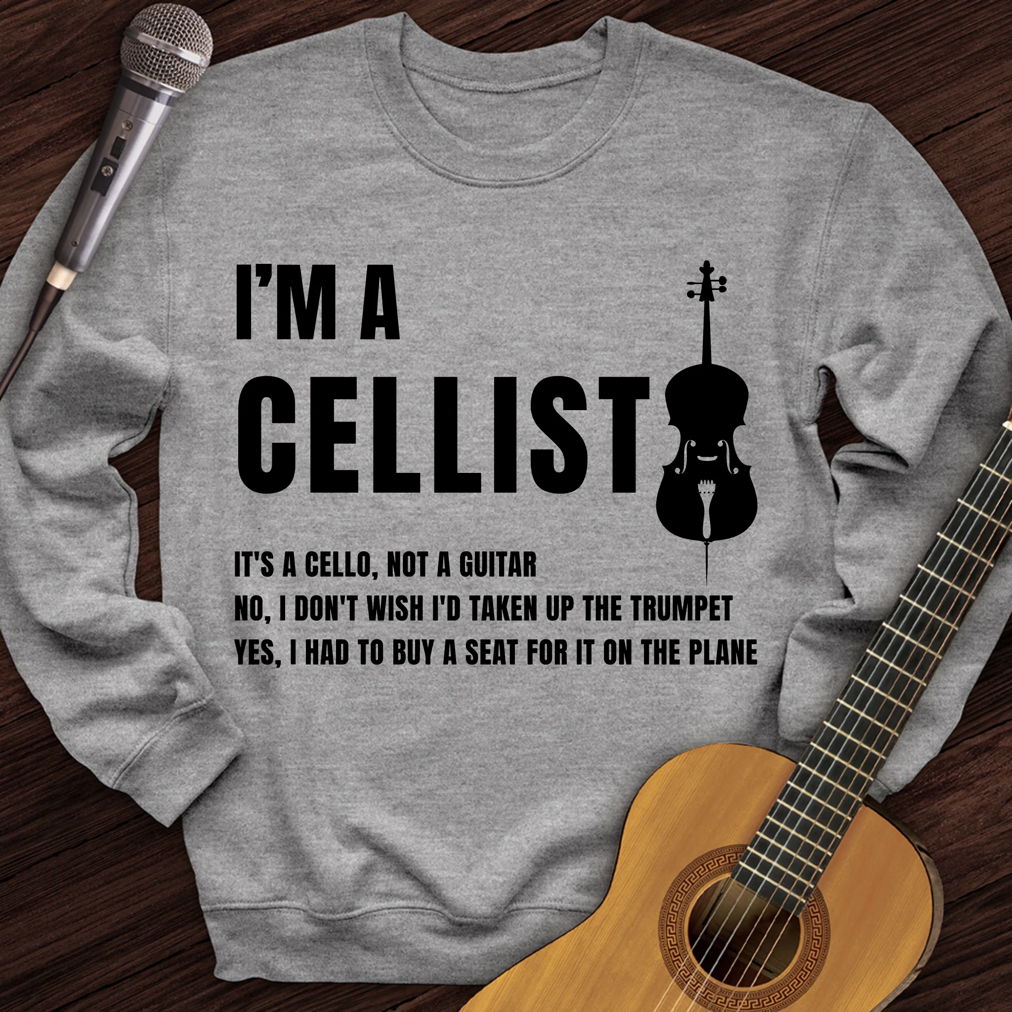 I'm A Cellist Crewneck