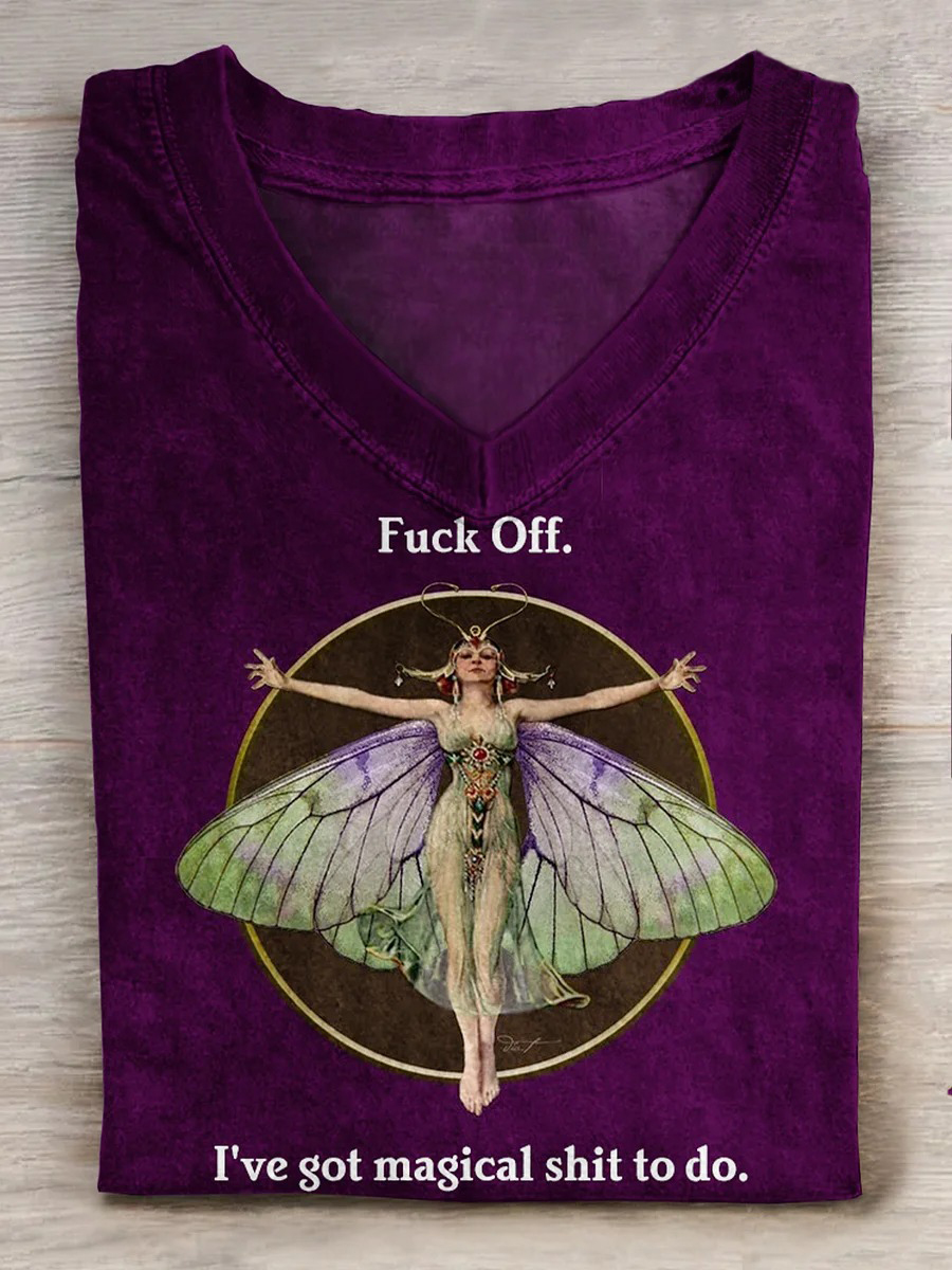 Fuck Off I've Got Magical Shit To Do Funny V-neck T-shirt