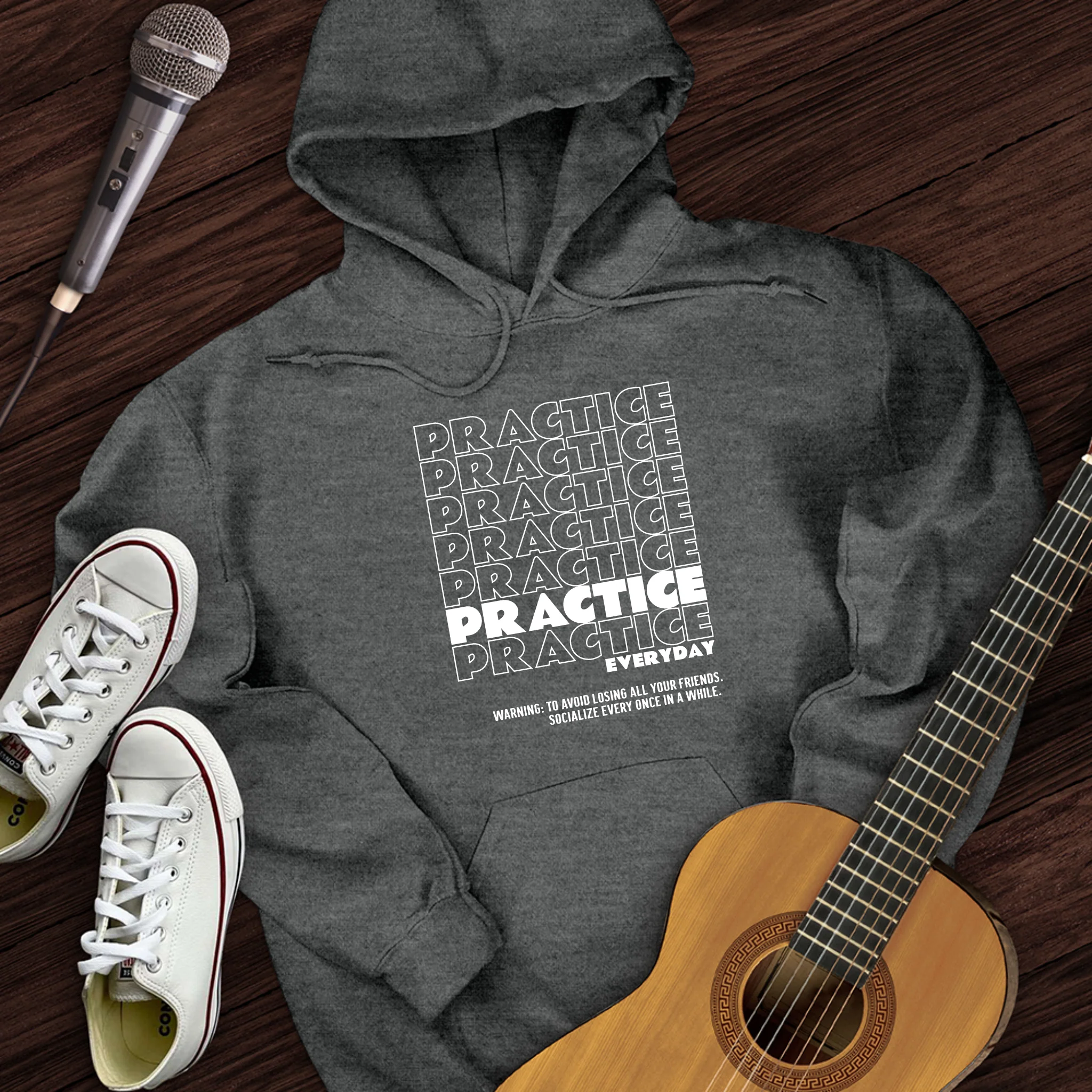 Practice Everyday Hoodie