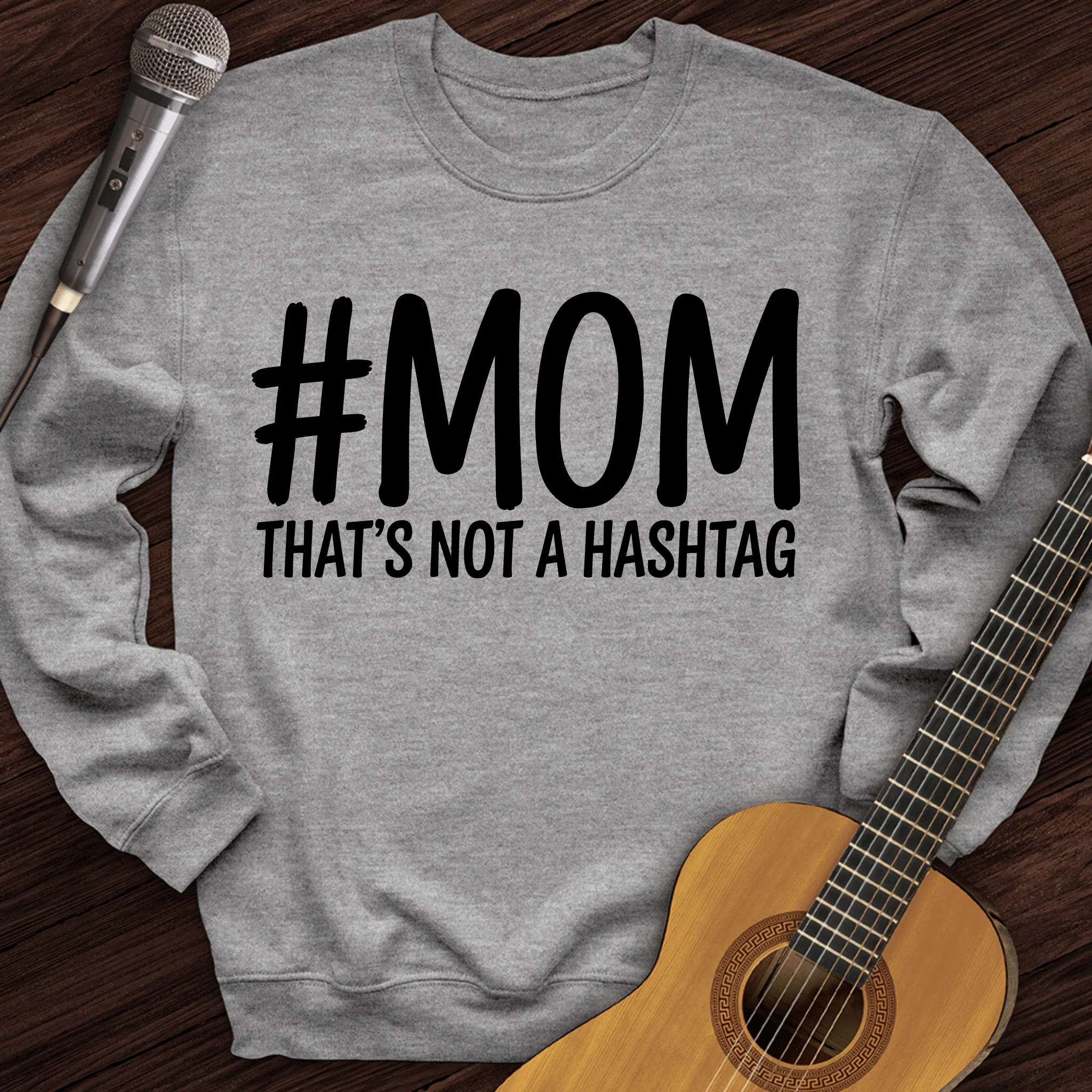 Not A Hashtag Crewneck