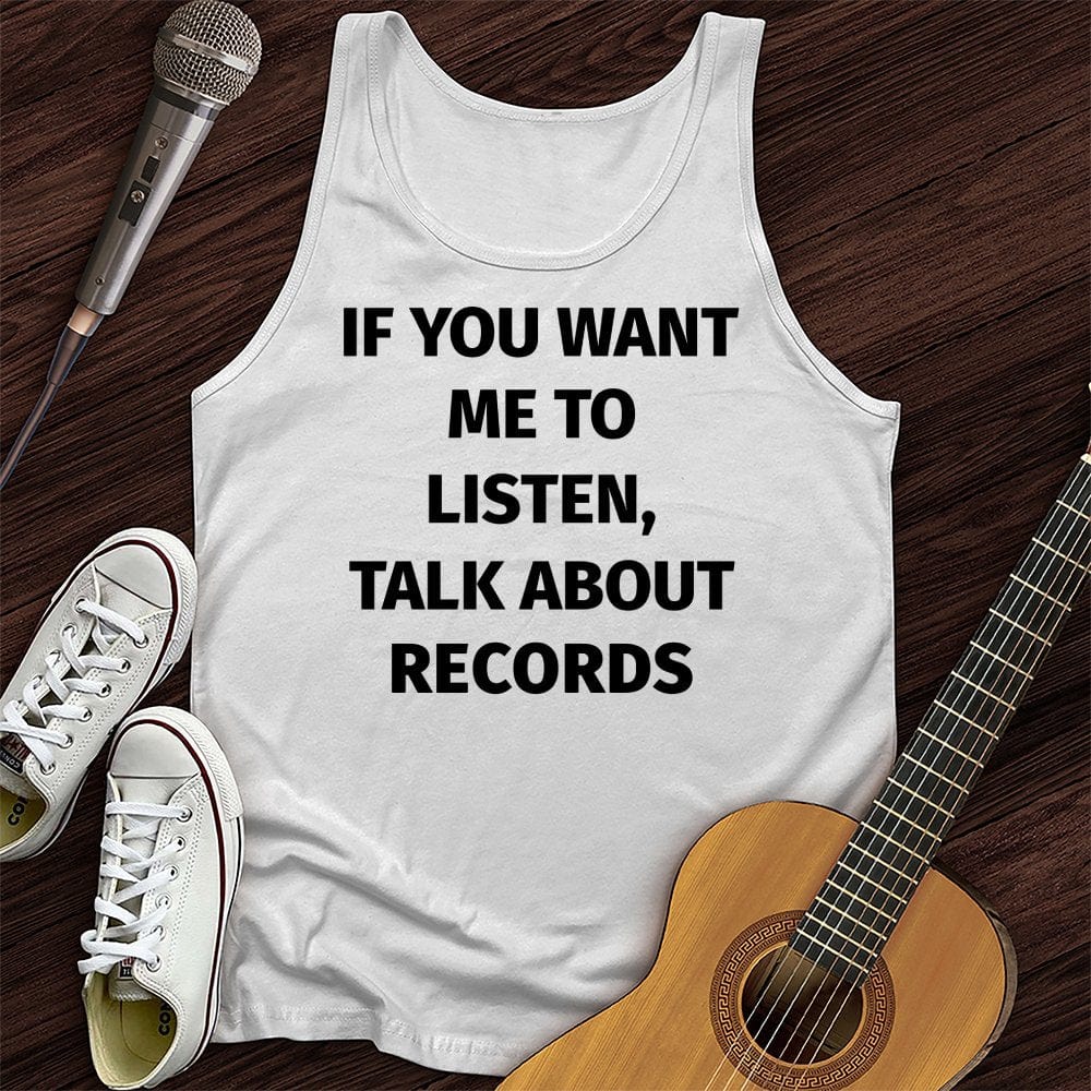 If You Want Tank Top