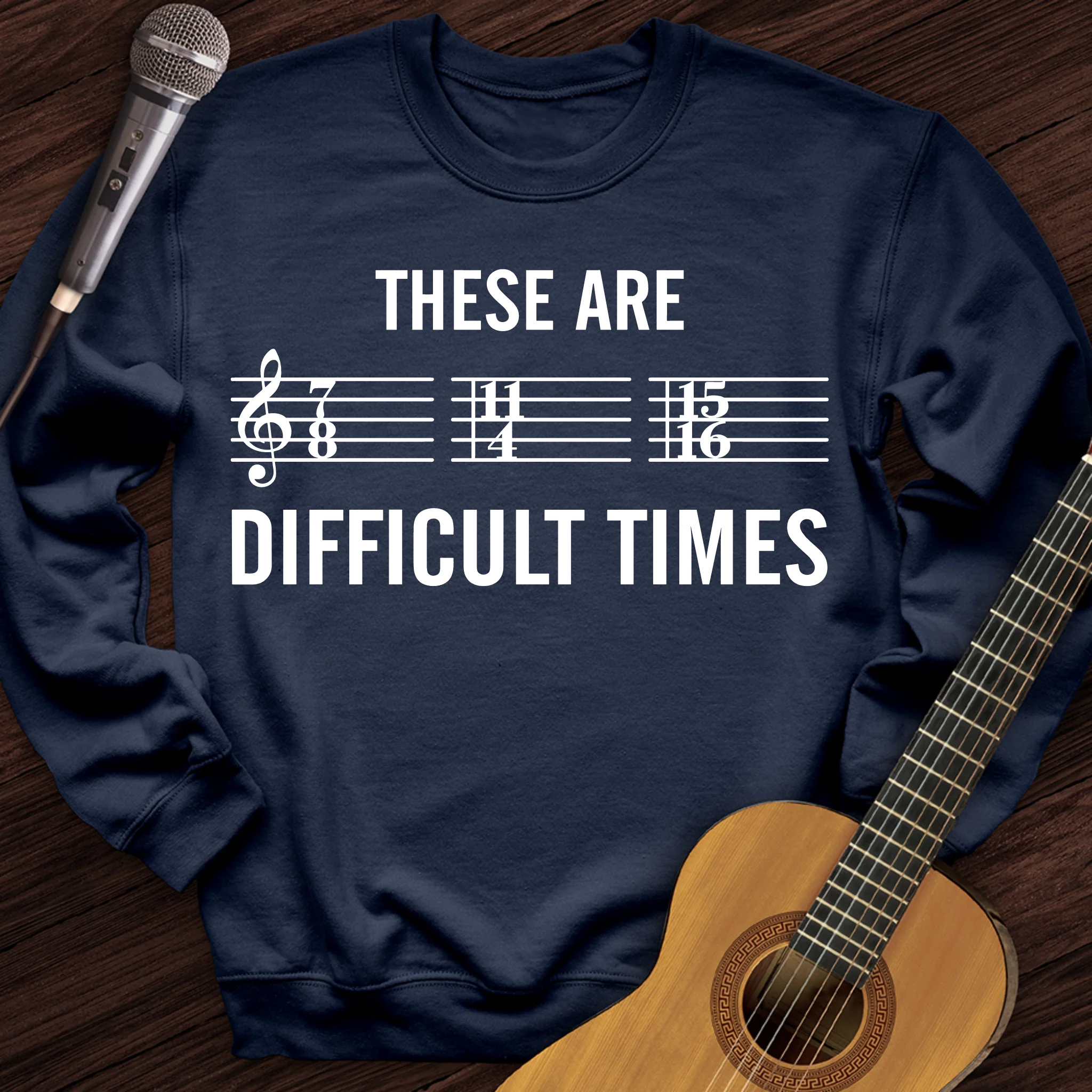 These Are Difficult Times Crewneck