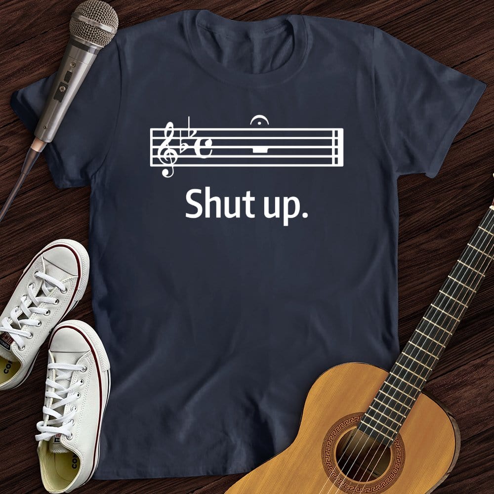 Shhhhhhh T-Shirt