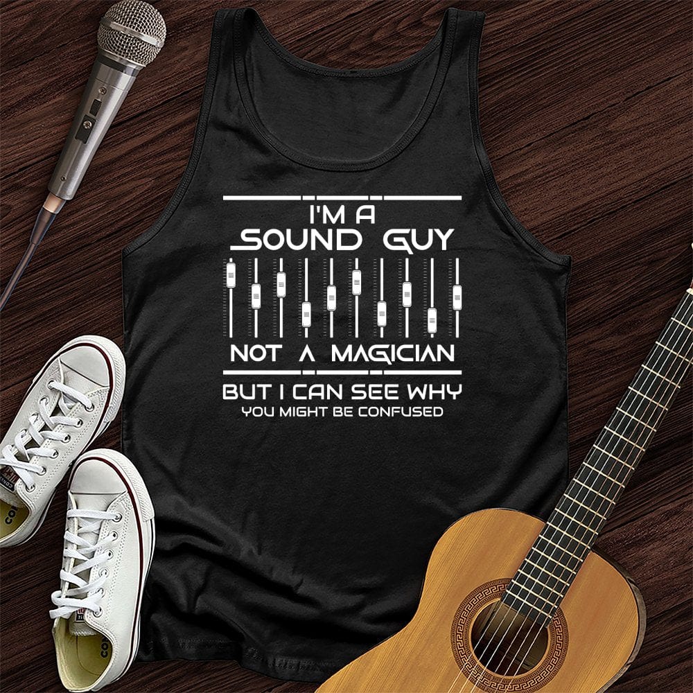 I'm A Sound Guy Unisex Tank