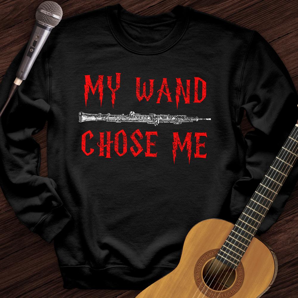 My Wand Chose Me Crewneck