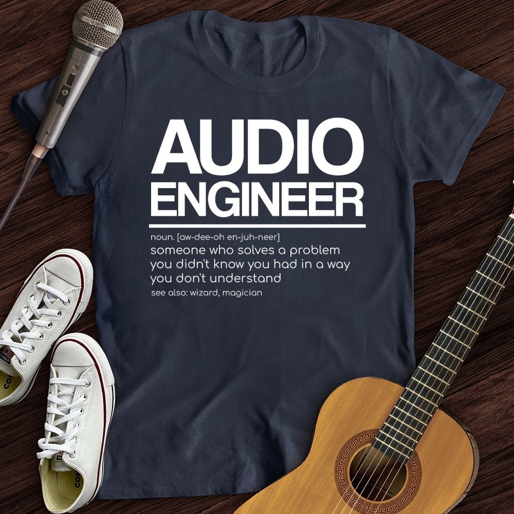 Audio Engineer T-Shirt