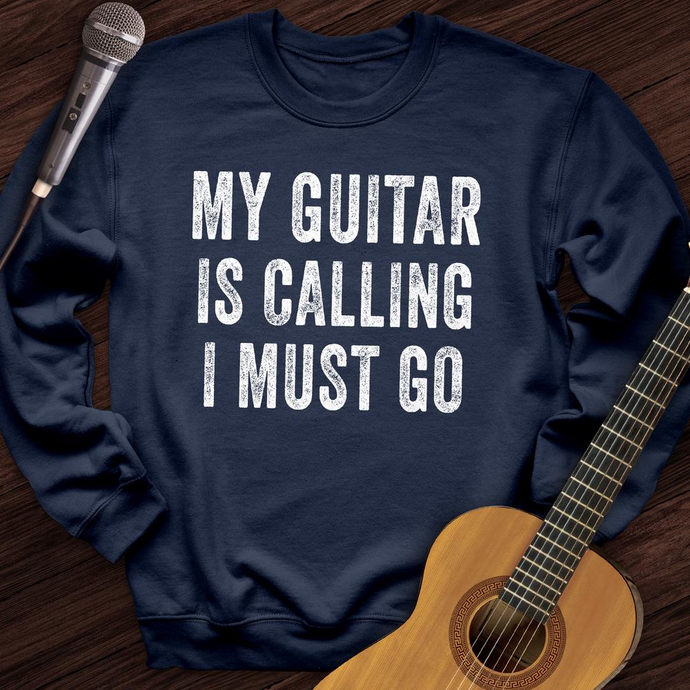 My Guitar Is Calling Crewneck