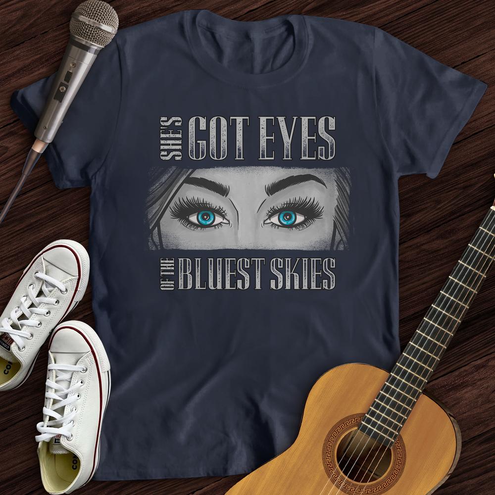 She's Got Eyes T-Shirt