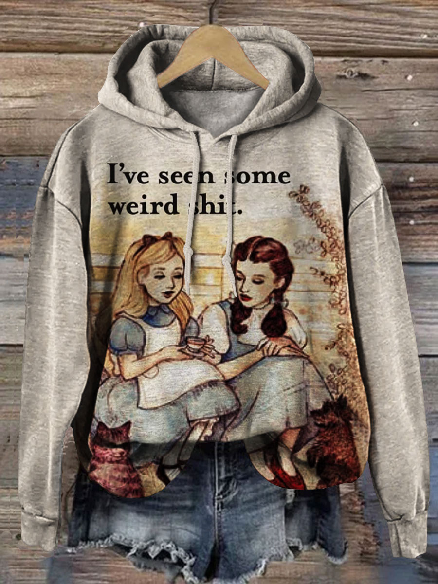 I've Seen Some Weird Shit Print Casual Sweatshirt