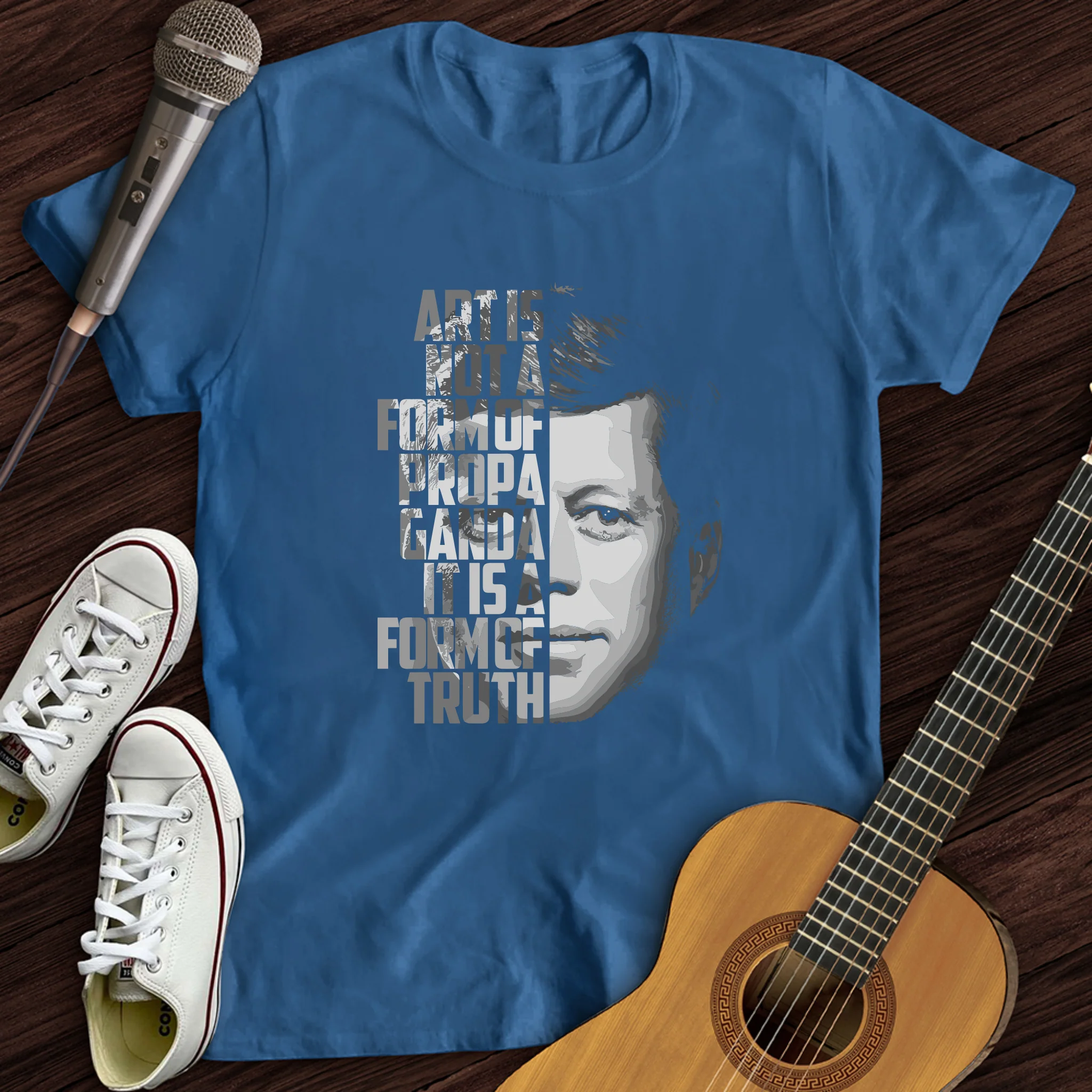 Art Is Not A Form Of Propaganda T-Shirt