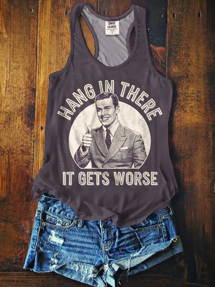 Hang in there Funny Casaul Tank Top