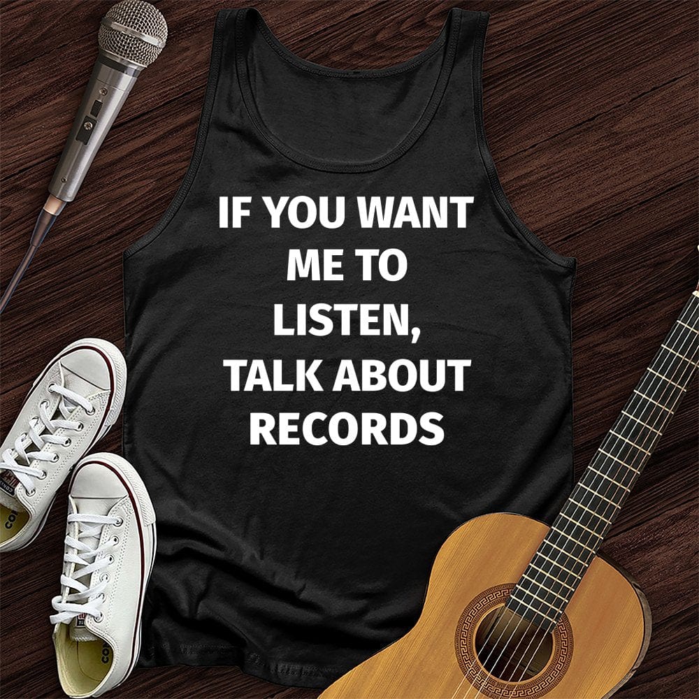 If You Want Tank Top