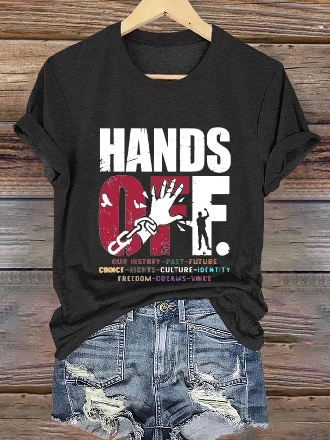 Women's Hands Off Protest Print Casual T-Shirt