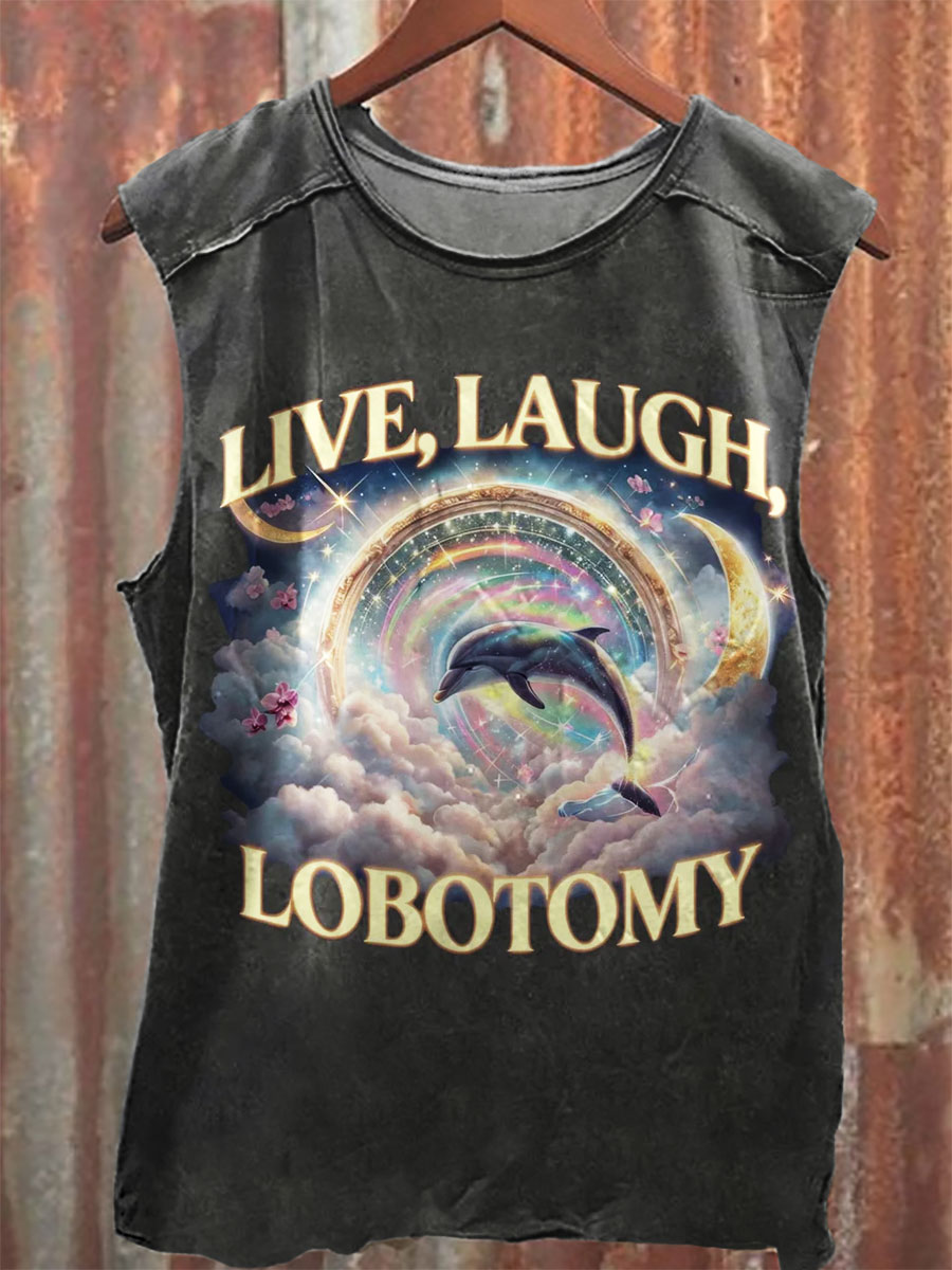 Live Laugh Lobotomy Print 100% Cotton Casual Tank Top