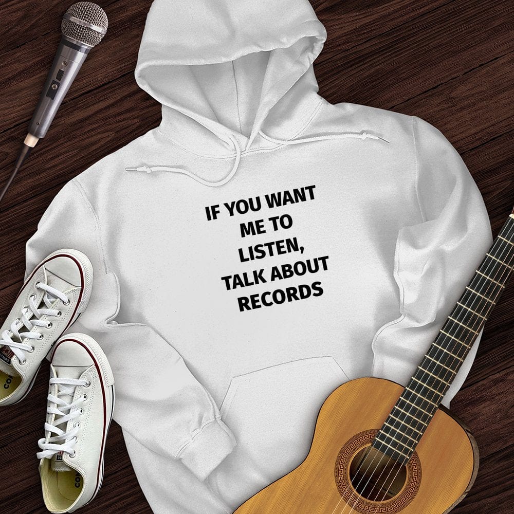 If You Want Hoodie