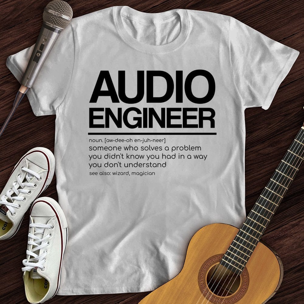 Audio Engineer T-Shirt