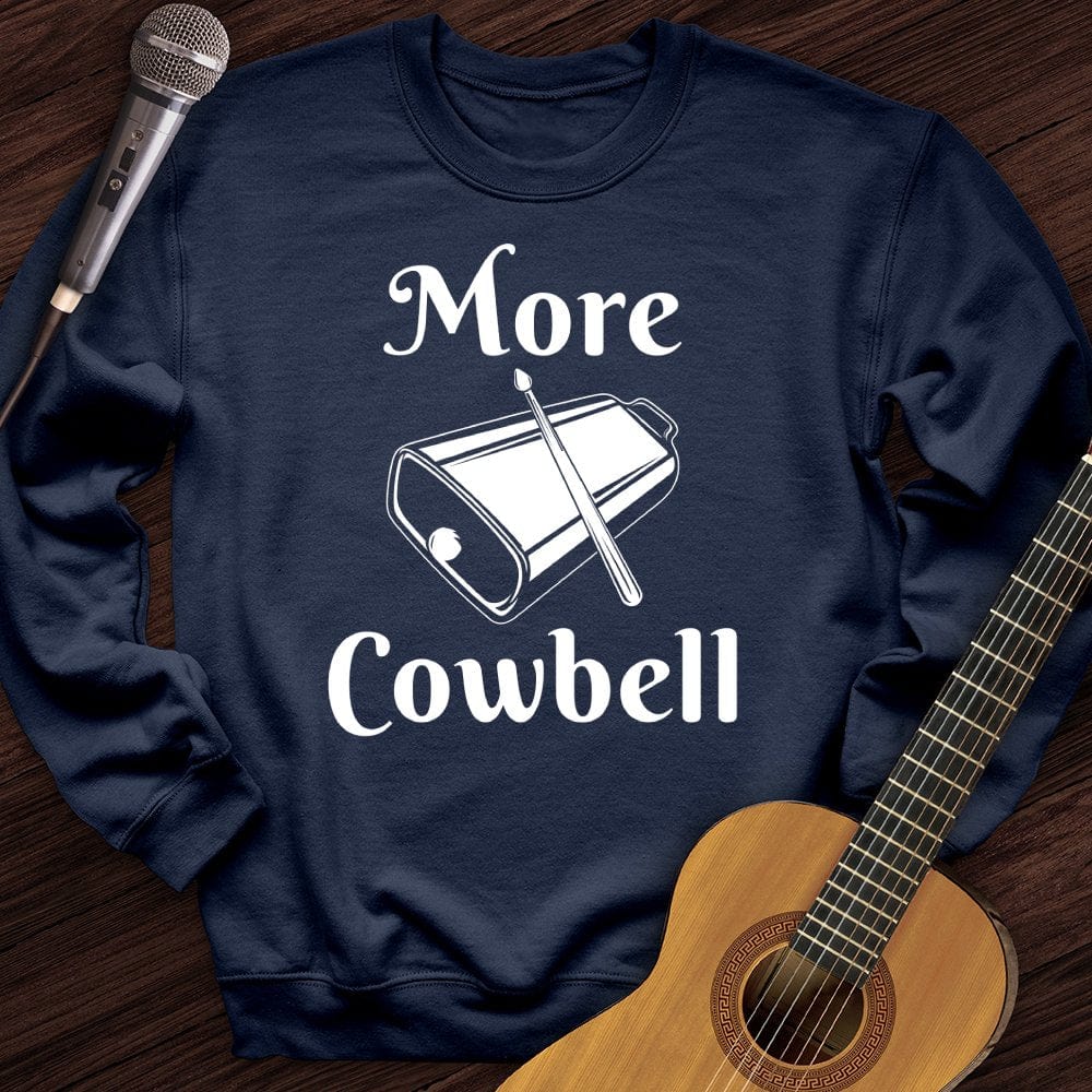 More Cowbell Crewneck