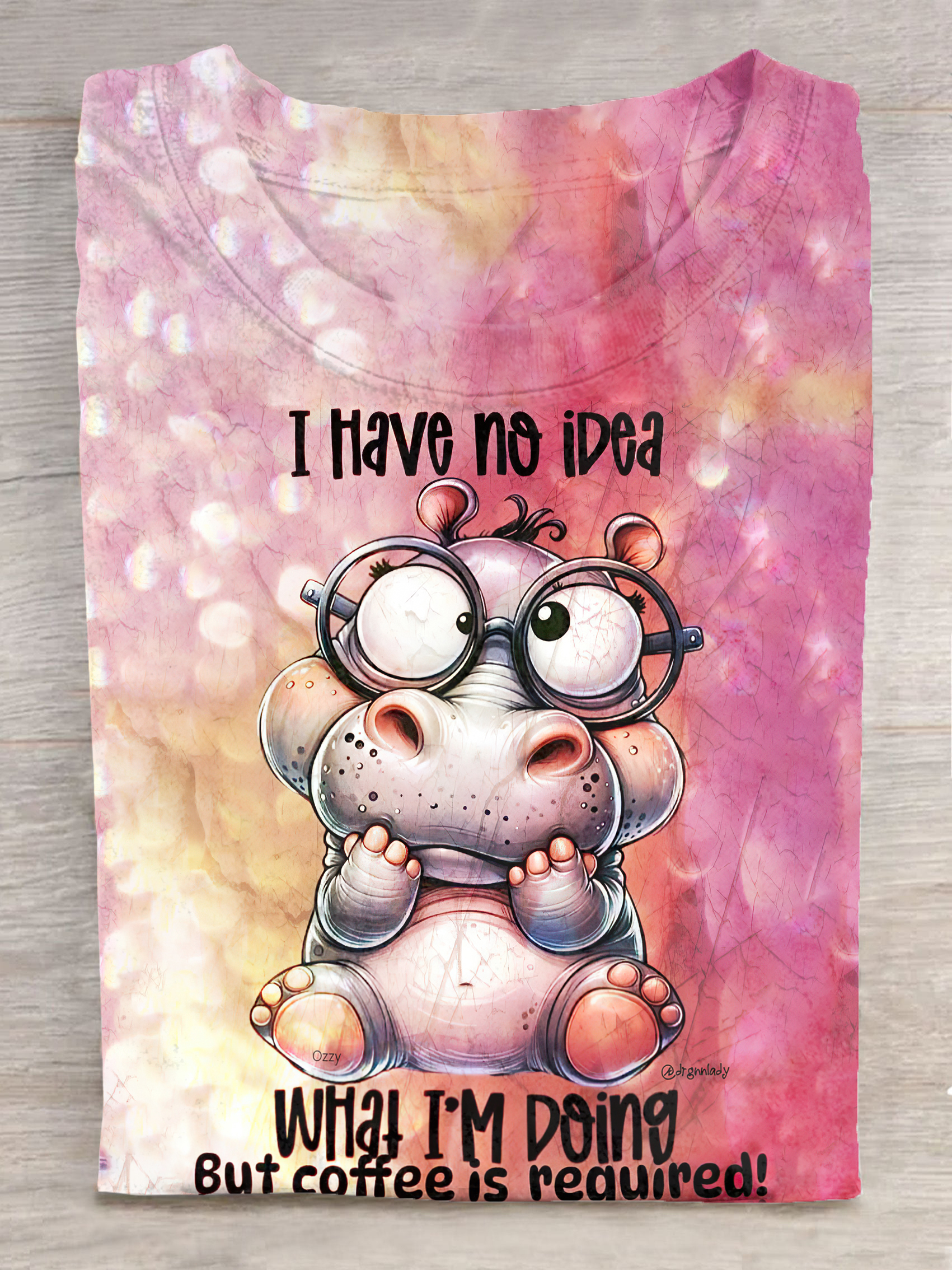 I Have No Idea What I'm Doing Printed Crew Neck Women's T-shirt