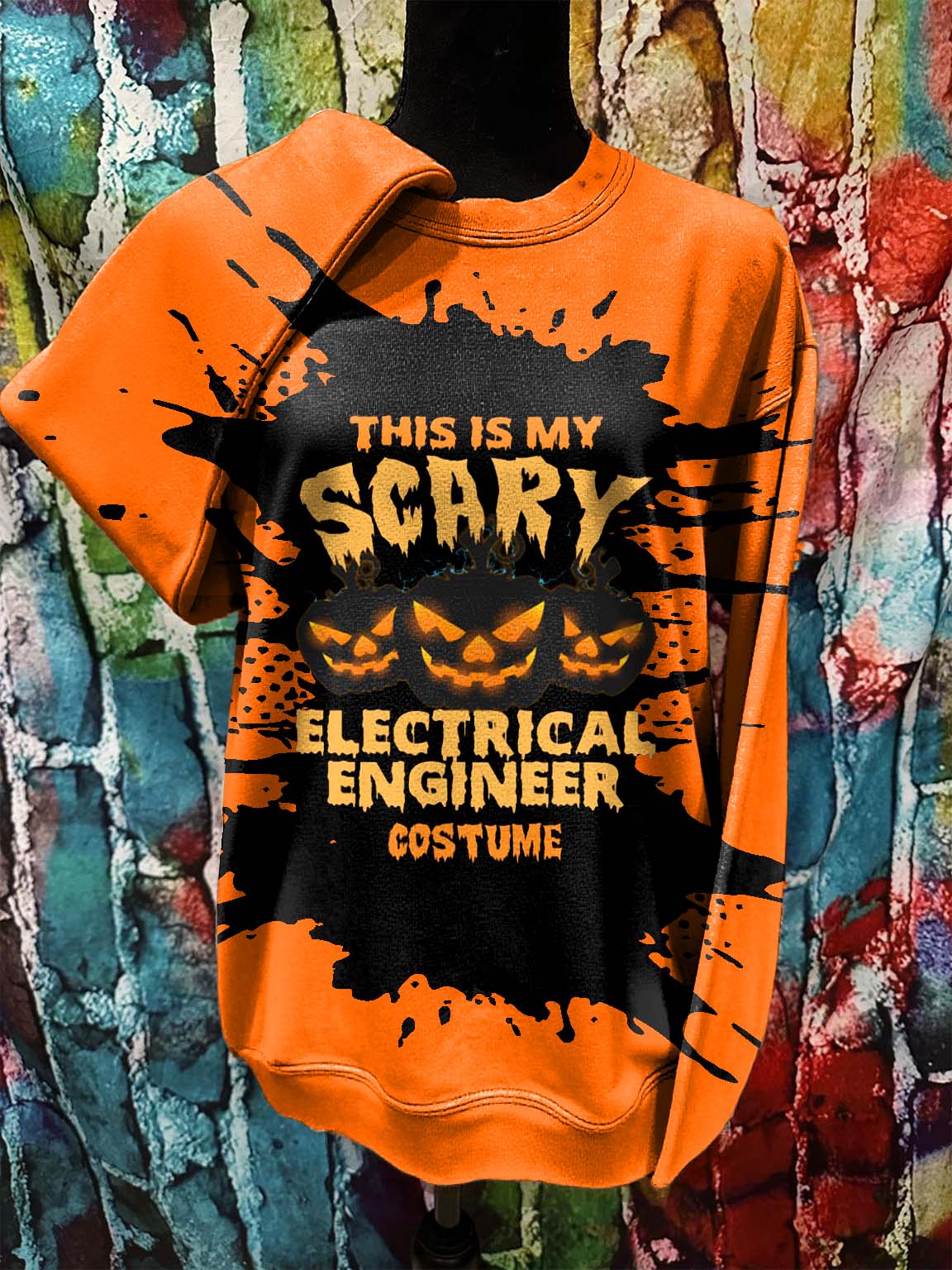 This Is My Scary Engineer Costume Halloween Splash Art Print Casual Sweatshirt
