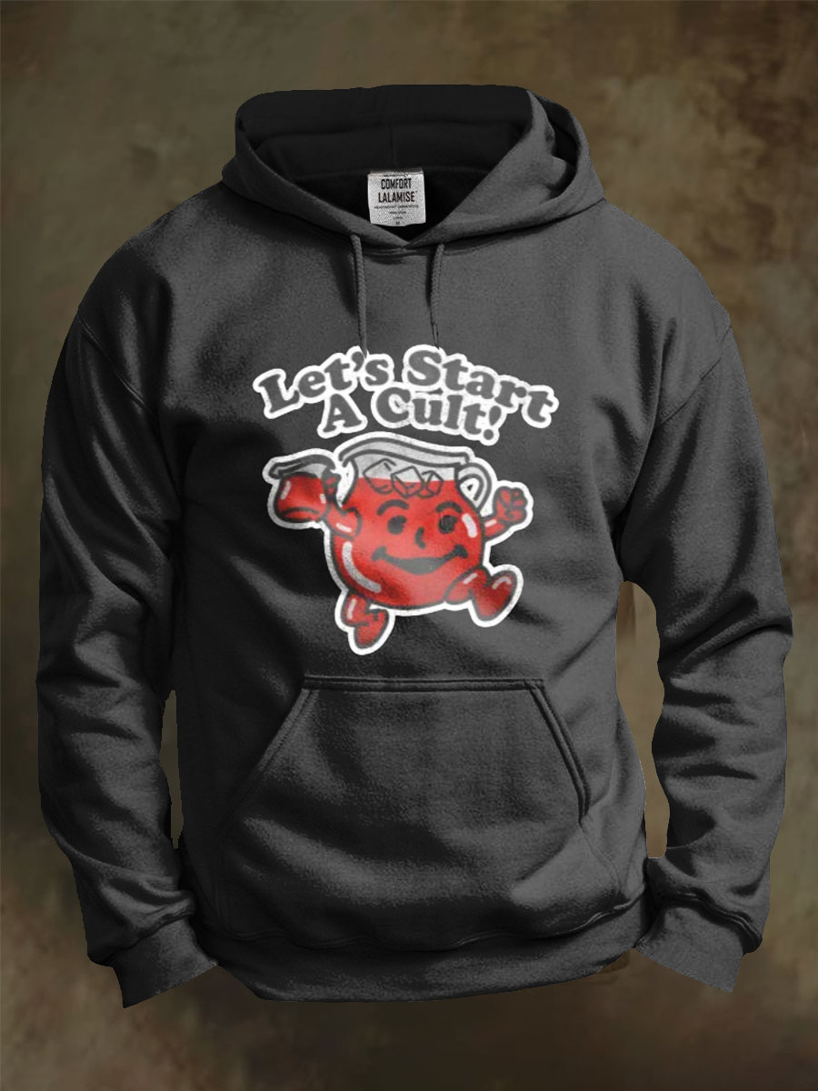 Let's start a cult Art Print Casual Hoodie Sweatshirt